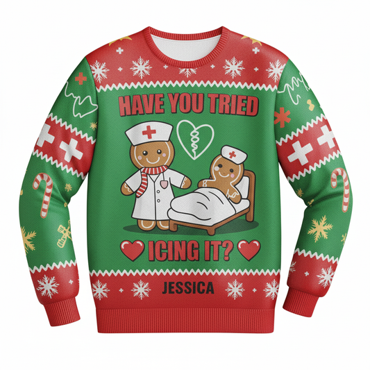 Funny Nurse Christmas Sweater Have You Tried Icing It Cute Medical Holiday Pullover