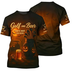 Personalized Men's Golf T-Shirt Golf And Beer That's Why I'm Here Halloween Pumpkin Custom Name